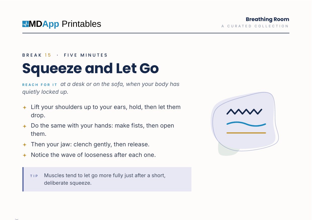 Break 15, Squeeze and Let Go